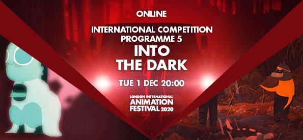 LIAF-2020-International-Competition-Programme-5-Into-the-Dark