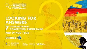 LIAF, London International Animation Festival, Looking for Answers
